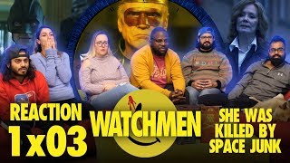 Watchmen - 1x3 She Was Killed By Space Junk - Group Reaction