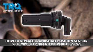 how to replace crankshaft position sensor 2011-2021 jeep grand cherokee 3.6l v6