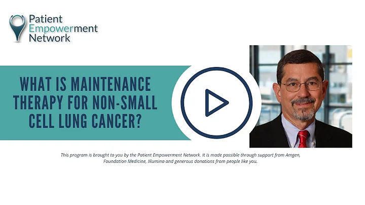 What Is Maintenance Therapy for Non-Small Cell Lung Cancer?