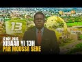 Xibaar Yi 13h, l´Actualité En Wolof - Par Moussa Séne | 12 Nov. 2025
