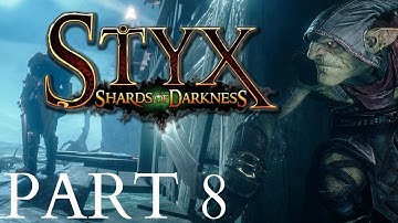 Styx Shards Of Darkness Gameplay Walkthrough Part 8 That Which Is Hidden The Mine Token Locations