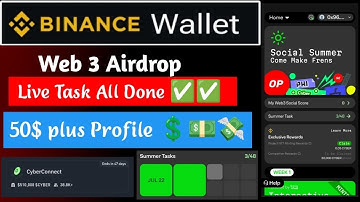 Binance Web3 Wallet Cyber Connect Airdrop | Binace Web3 Wallet Airdrop | Cyber Social Summer Airdrop