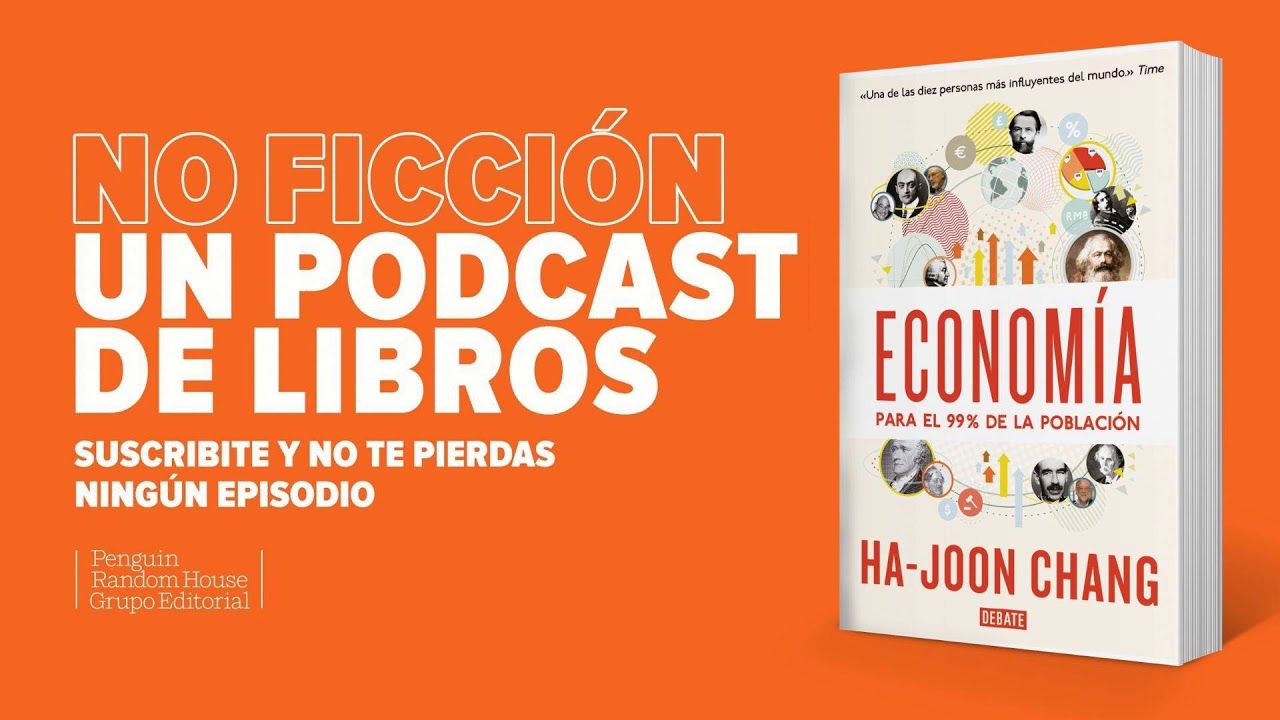 Economía para el 99% de la población de Ha-Joon Chang - YouTube