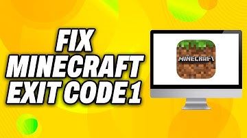How To Fix Minecraft Exit Code 1 (2025) - Quick Fix