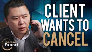 What To Do When A Client Wants To Cancel Halfway Through Your Program? S1E8