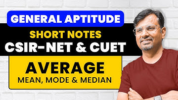 CSIR NET & CUET 24 | General Aptitude Short Notes for Average, Mean, Mode & Median By Gp Sir