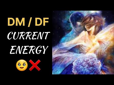 DM / DF CURRENT ENERGY 🥹💔 loving connectivity 🤧 - YouTube