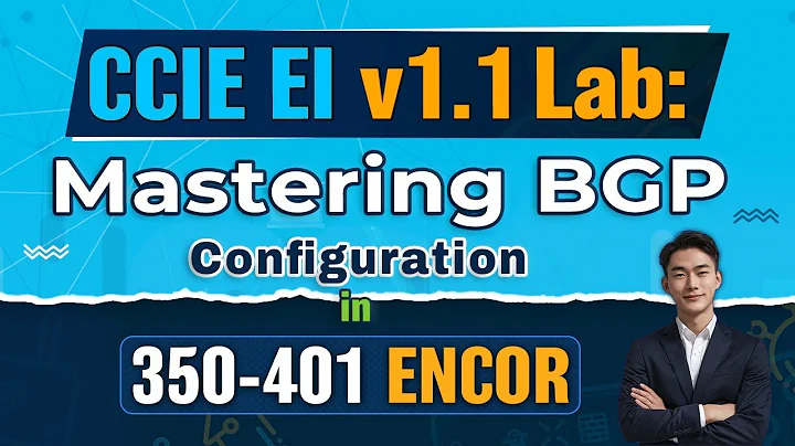 Mastering BGP Configuration in 350-401 ENCOR with EXPERT Strategies