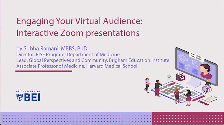 Engaging Your Virtual Audience: Interactive Zoom presentations