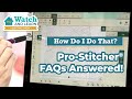 4 FAQs for Pro-Stitcher edge-to-edge quilting designs - Watch & Learn Quilting Show Episode 5