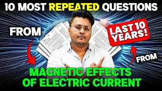 10 Most Important Questions repeated Pyqs  Magnetic Effects Of Electric Current Class 10  cbse