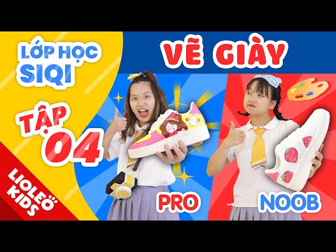 LỚP HỌC SIQI  Tập 4 | Vẽ giày 1 phút Vs 10 phút Vs 1 tiếng ! Dâu Mia bị “tàng hình”