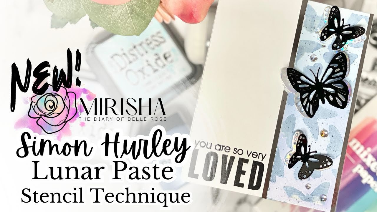 NEW! Simon Hurley Lunar Paste - Stencil Technique