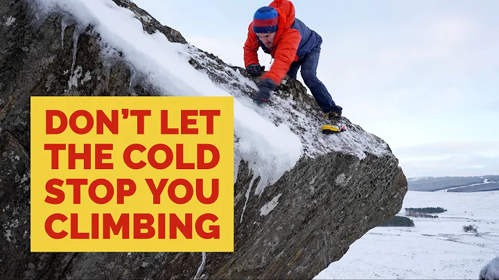 How to stay warm winter rock climbing