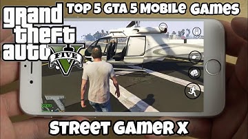 Download Top 5 Gta 5 Mobile Game Android For Free New 2020 Highly Compressed Hindi | Street Gamer X