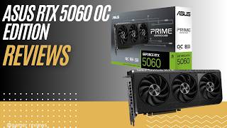 ASUS Prime GeForce RTX 5060 OC Review | 8GB GDDR7 Gaming Graphics Card