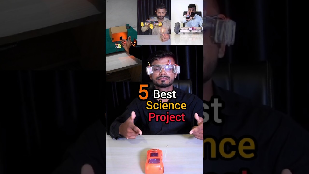 Best 5 Science Projects 
