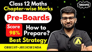 Pre-Boards Strategy-Chapterwise Marks distribution #strategy #class12maths #cbse #class12 #preboards