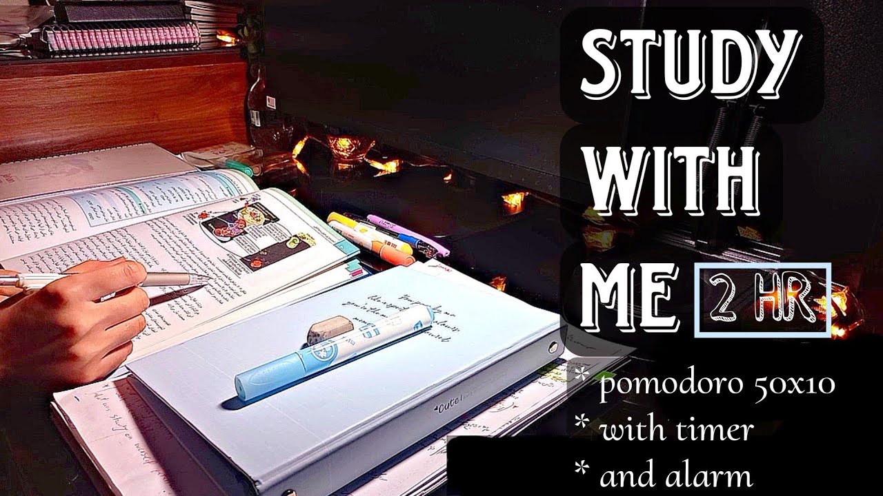 2 HOUR STUDY WITH ME | pomodoro 50x10 | rain & fire cracking sound ...