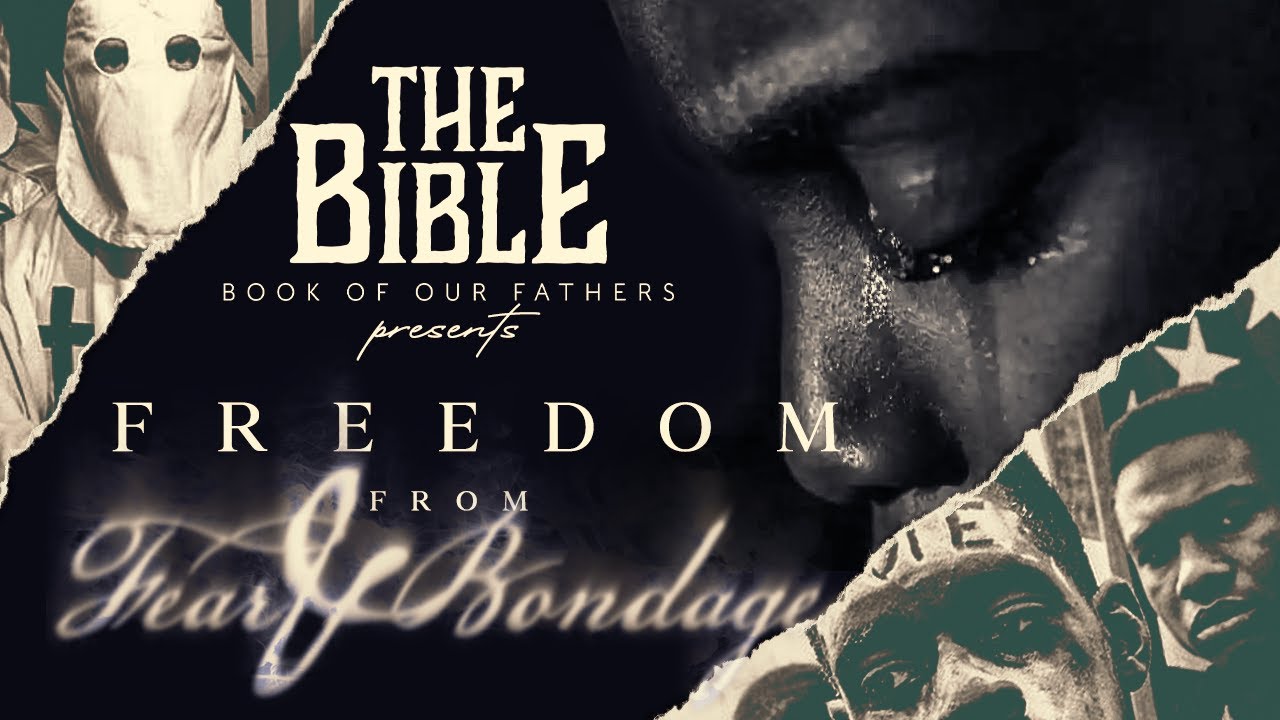 #IUIC | THE BIBLE: BOOK OF OUR FATHERS | Freedom From Fear And Bondage ...
