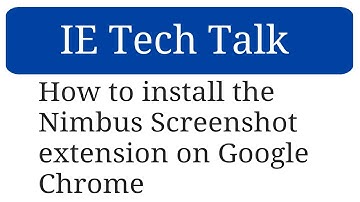How to install the Nimbus Screenshot extension on Google Chrome