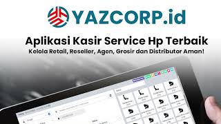 Aplikasi Kasir Service Hp Terbaik di Indonesia  - YAZCORP id screenshot 5