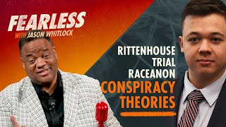 Rittenhouse Trial Exposes BLM Nonsense | McCants Is Michael Jordan’s Antichrist? | Ep 89