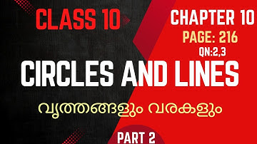 Circles and lines / class 10 / Maths / Chapter 10 / SSLC / New textbook / part 2/ Page 216