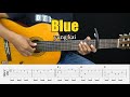 Blue Yung Kai Fingerstyle Guitar Tutorial TAB Lyrics Blue Yung Kai Fingerstyle Guitar Tutorial TAB Lyrics