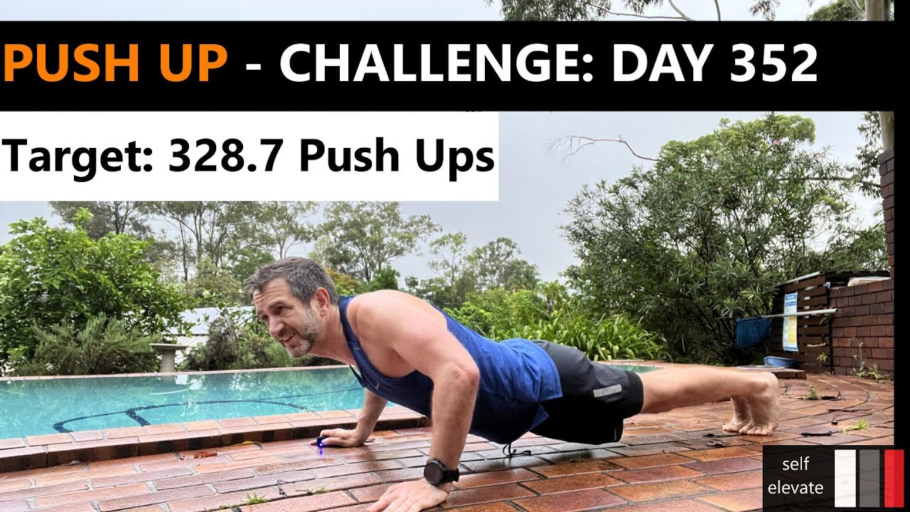 365 Day Push Up Challenge - Day 352 - YouTube