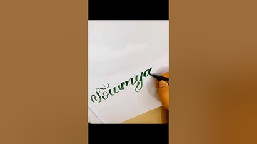 "Sowmya" Name Calligraphy #shorts #viral #art #moderncalligraphy #handlettering #calligraphy