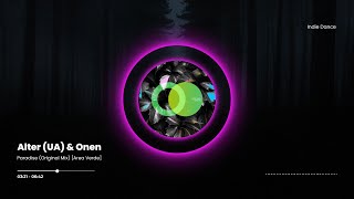 Alter (UA) & Onen - Paradise (Original Mix) [Area Verde]