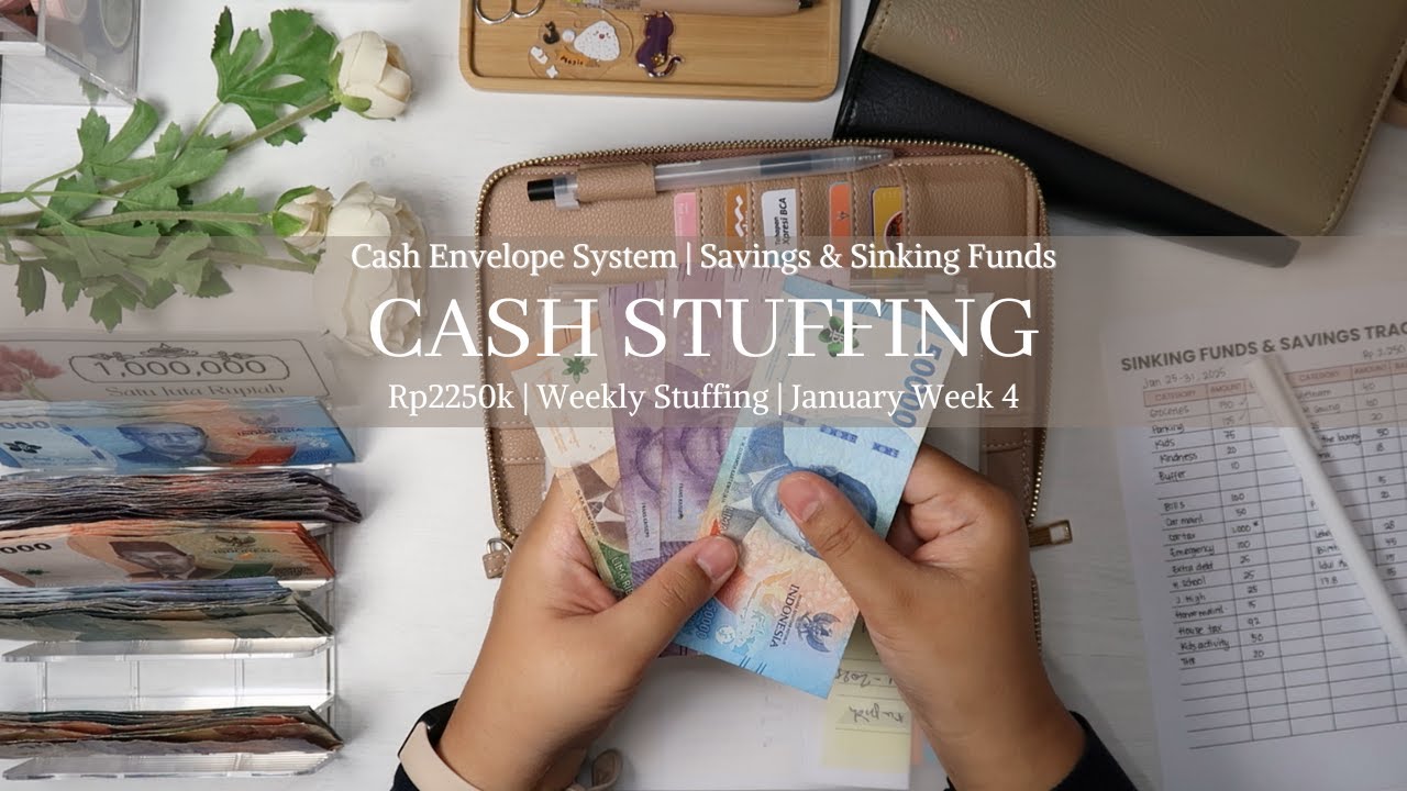 Weekly Cash Stuffing | Rp 2250k | Savings & Sinking Funds | Keuangan ...