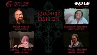 Laughing Matters | Broken Reflections | A Kult: Divinity Lost Actual Play