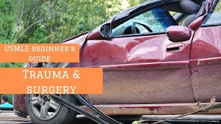 Surgery for Step 2 CK (Abdominal trauma)