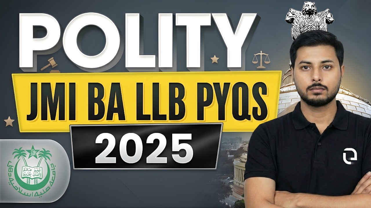 2025 PYQs | Indian Polity | JAMIA BA LLB