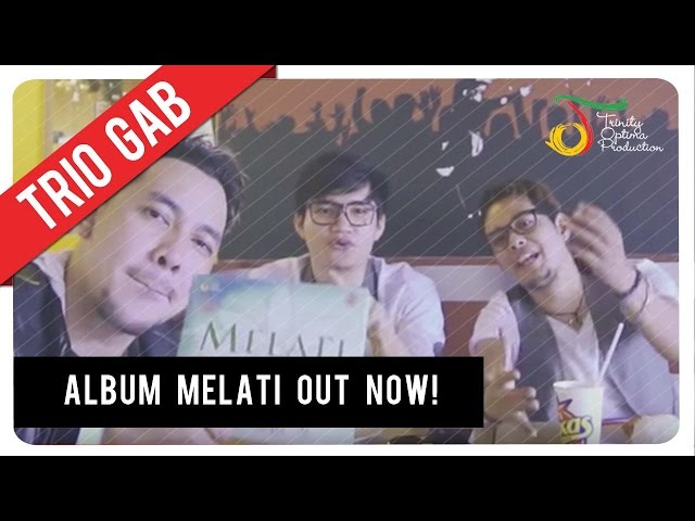 Trio GAB - Melati | Tersedia di Texas Chicken! class=