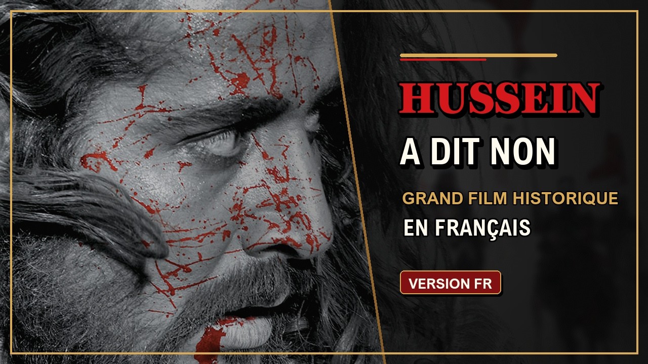 Hussein, celui qui a dit non | Film historique complet en français