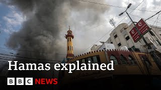 Israel-Gaza conflict: What is Hamas - BBC News