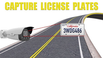 Capture License Plates using Uniview Surveillance Equipment