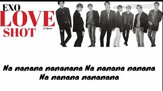 EXO 엑소 LOVE SHOT lyrics (easy lyrics)