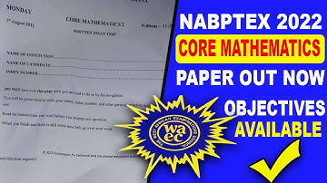 NABPTEX 2022: Core Mathematics Objective Questions Out Now
