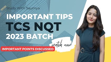 Quick Tips For TCS NQT 2023 BATCH ||  Points to Note || WATCH NOW ||