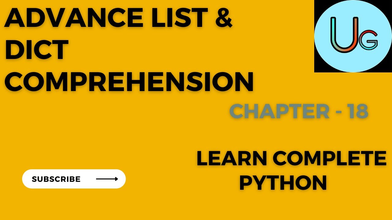 Advance List comprehension and Dict comprehension | Advance ...