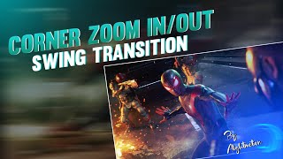 Corner Zoom In/Out Swing Transition|Alightmotion Transition Tutorial|Malayalam screenshot 1