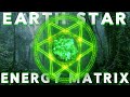 Earth star chakra energy matrix ground balance release fear meditation music