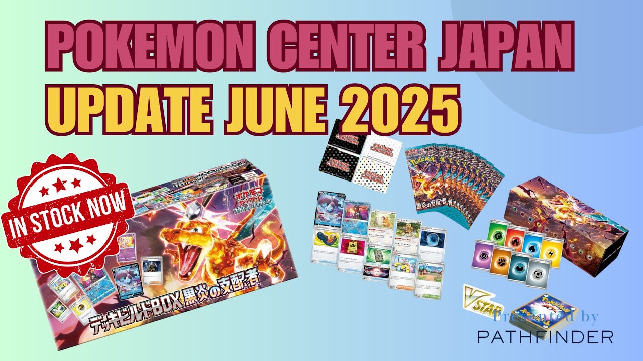 Pokemon Center Japan Update (June 2025). Ruler of Black Flame Deck Build Box is Back!! 