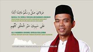 USTADZ ABDUL SOMAD - MAULA YA SHOLLI WA SALLIM