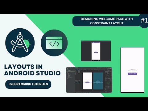 Mastering Android Studio Layouts: Designing A Welcome Page