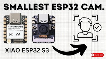 ESP32 S3 | XIAO ESP32S3 Sense: Getting Started with Blink and Camera Module Integration Tutorial